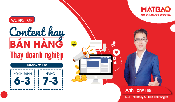 WORKSHOP “CONTENT HAY BÁN HÀNG THAY DOANH NGHIỆP”